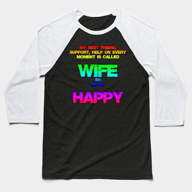 Wife Baseball T-Shirt by Philippians413